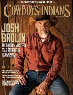 Cowboys &amp; Indians Magazine