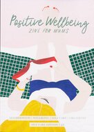 Positive Wellbeing Magazine