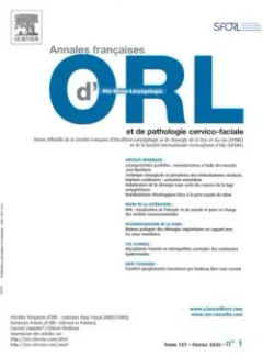 Annales d'otolaryngologie et de chirurgie cervico faciale (francés)