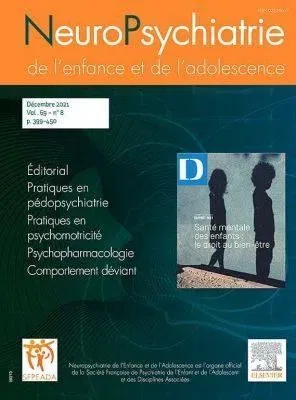 Neuropsychiatrie de l'enfance et de l'adolescence (francés)